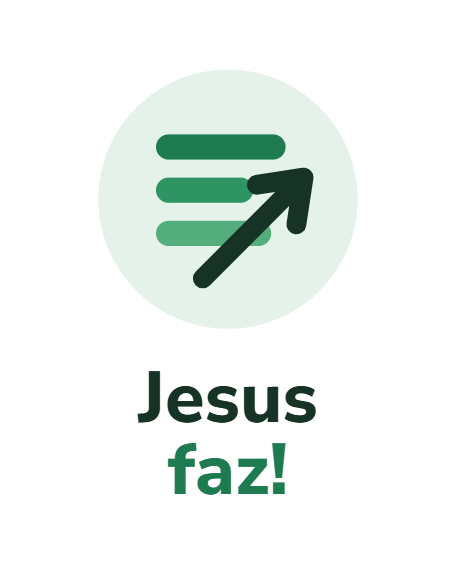 Jesus faz!